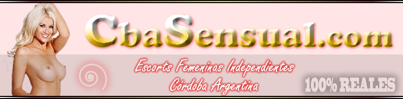Escorts y acompañantes en Cordoba Argentina - CbaSensual.com